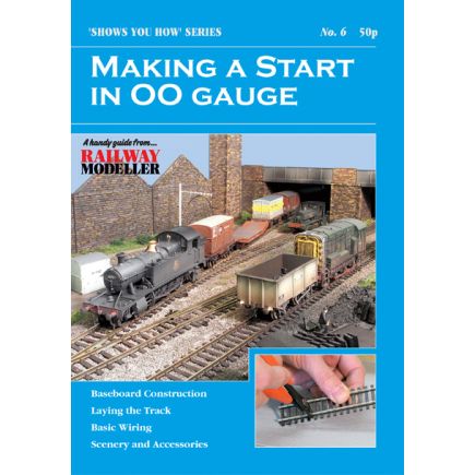Peco Show You How Booklet No.6 - Making a Start in OO Gauge